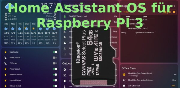 Home Assistant OS for Raspberry Pi 3 on Kingston Canvas Select Plus 64 GB