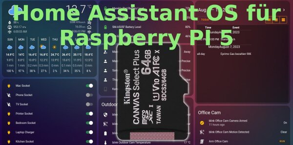 Home Assistant für Raspberry Pi 5 auf Kingston Canvas Select Plus 64 GB