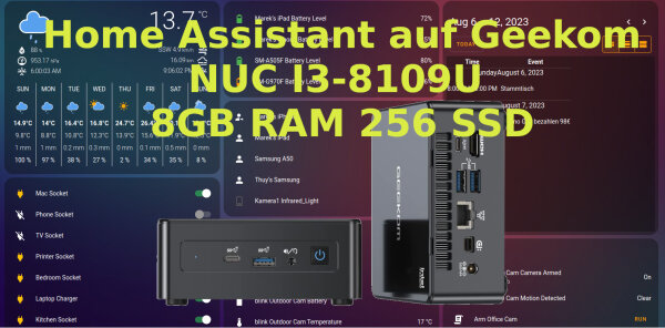 Home Assistant on Geekom Intel NUC I3-8109 8GB DDR4 RAM 256GB SSD WiFi Bluetooth