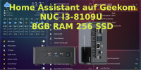 Home Assistant auf Geekom Intel NUC I3-8109 8GB DDR4 RAM...